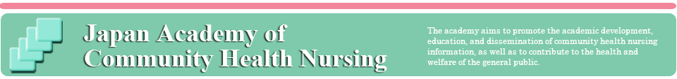 Japan Academy of Community Health Nursing